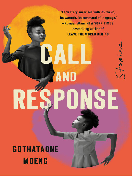 Title details for Call and Response by Gothataone Moeng - Wait list